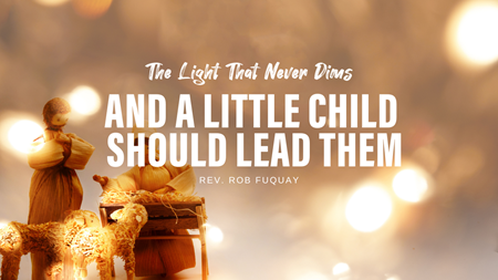 And A Little Child Should Lead Them
