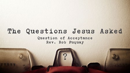 Question of Acceptance