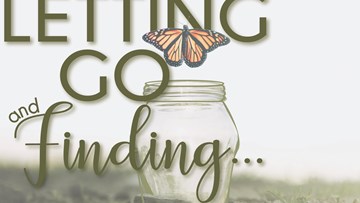 Letting Go and Finding